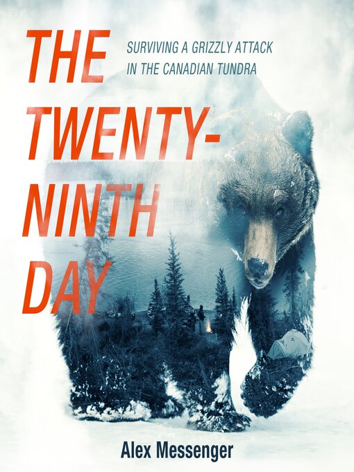 Title details for The Twenty-Ninth Day by Alex Messenger - Wait list
